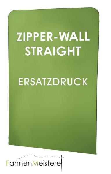 ZIPPER-Wall Straight Ersatzdruck